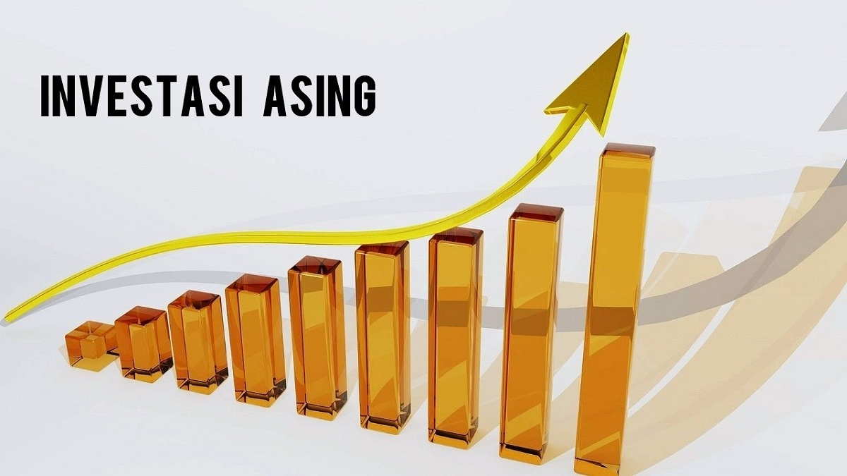 Investasi Asing di Indonesia